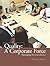 Quality: A Corporate Force; Managing For Excellence