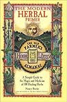 The Modern Herbal Primer: A Simple Guide to the Magic and Medicine of 100 Healing Herbs (The Old Farmer's Almanac)
