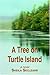A Tree on Turtle Island