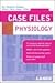 Case Files: Physiology