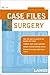 Case Files: Surgery