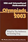 USA and International Mathematical Olympiads 2003