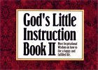 God's Little Instruction Book II: More Inspirational Wisdom on How to Live a Happy and Fulfilled Life (Paperback)
