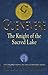 The Knight of the Sacred Lake (Guenevere, #2)