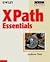 Xpath Essentials (Wiley Xml Essential Series)