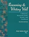 Reasoning & Writing Well: A Rhetoric, Research Guide, Reader, and Handbook