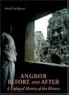 Angkor: Before And After: Cultural History Of The Khmers Angkor: Before And After: Cultural History Of The Khmers