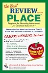 PLACE -- Review for the Program for Licensing Assessment for Colorado Educators (Test Preps) PLACE -- Review for the Program for Licensing Assessment for Colorado Educators (Test Preps)