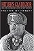 HITLER'S GLADIATOR by Charles Messenger
