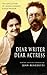 Dear Writer, Dear Actress: The Love Letters of Anton Chekhov and Olga Knipper