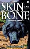 Skin and Bone