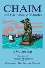 Chaim: The Collossus of Rhodes