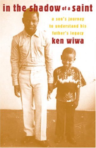 In the Shadow of a Saint: A Son's Journey to Understand His Father's Legacy (Hardcover)