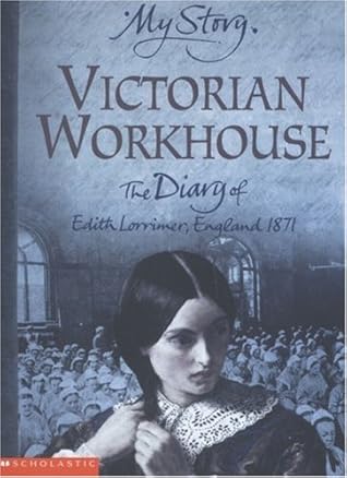 Capa do Livro Victorian Workhouse: The Diary of Edith Lorrimer, England, 1871