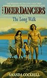 The Long Walk (Deer Dancers, #3)