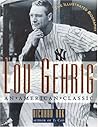 Lou Gehrig: An American Classic