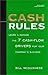 Cash Rules: Learn & Manage the 7 Cash-Flow Drivers for Your Company's Success