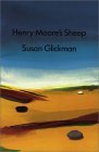 Henry Moore's Sheep (Penumbra Press Human Studies)