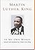 Martin Luther King by Martin Luther King Jr. Martin Luther King by Martin Luther King Jr.