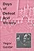 Days of Defeat and Victory by Yegor Gaidar Days of Defeat and Victory by Yegor Gaidar