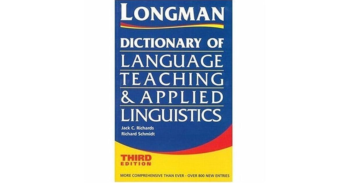 Longman Dictionary of Language Teaching and Applied Linguistics. by