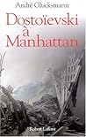 Dostoïevski à Manhattan