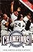 Champions! by Bob Klapisch