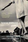 Towns Without Rivers (Paperback)