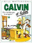 Calvin et Hobbes 9: On n'arrête pas le progrès ! (Paperback)