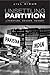 Unsettling Partition: Literature, Gender, Memory (Heritage)