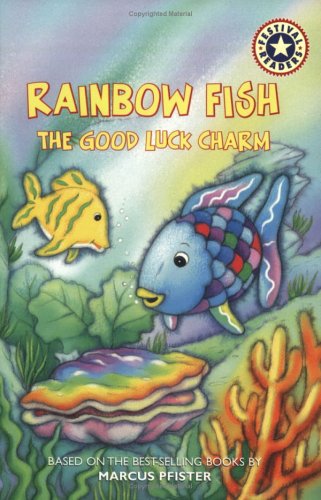 The Good Luck Charm (Rainbow Fish)