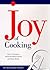 The Joy of Cooking by Irma ; Becker Starkhoff The Joy of Cooking by Irma ; Becker Starkhoff