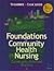 Foundations of Community Health Nursing: Community-Oriented Practice