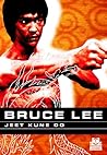 Bruce Lee. Jeet k...