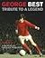 George Best by David Meek
