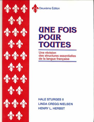 Une Fois Pour Toutes: Deuxieme Edition (Hardcover)