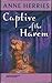 Captive of the Harem by Anne Herries