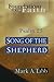 Song of the Shepherd: Psalm 23 (Foundations of the Faith)
