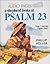 Shepherd Looks at Psalm 23, A by W. Phillip Keller