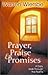 Prayer, Praise & Promises: A Daily Walk Through the Psalms
