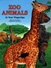 Zoo Animals at Your Fingertips (Hardcover)