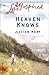 Heaven Knows by Jillian Hart