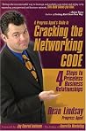 A Progress Agent's Guide to Cracking the Networking Code: 4 Steps To Priceless Business Relationships A Progress Agent's Guide to Cracking the Networking Code: 4 Steps To Priceless Business Relationships