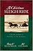 A Christmas Sleigh Ride: Co...