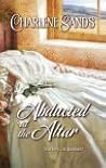 Abducted at the Altar
