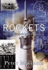Rockets: Sulfur, Sputnik and Scramjets Rockets: Sulfur, Sputnik and Scramjets