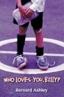 Who Loves You, Billy? (Collins Red Storybooks) Who Loves You, Billy? (Collins Red Storybooks)