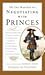 On the Manner of Negotiating with Princes by Callières