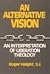 Alternative Vision: An Interpretation of Liberation Theology