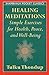 Healing Meditations (Shambhala Pocket Classics)